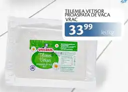 Unicarm Telemea vetisor proaspata de vaca vrac Ofertă
