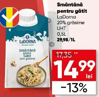 PROFI Smântână pentru gătit LaDorna Ofertă