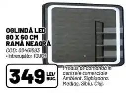 Ambient Oglindă led 80 x 60 cm rama neagra Ofertă