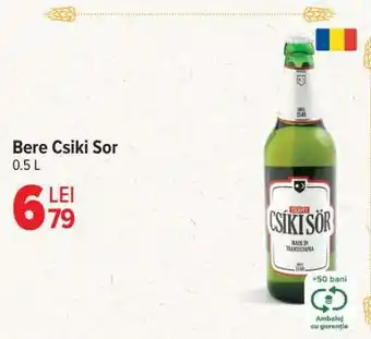 Carrefour Bere Csiki Sor Ofertă