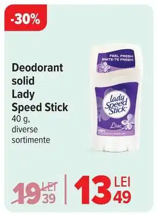 Carrefour Deodorant solid Lady Speed Stick Ofertă
