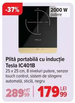 Carrefour Plită portabilă cu inducție Tesla IC401B Ofertă