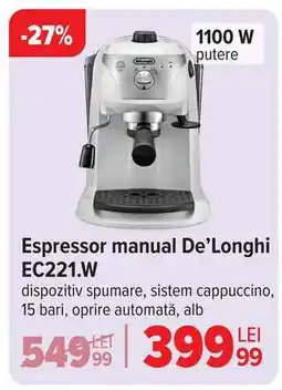 Carrefour Espressor manual De’Longhi EC221.W Ofertă