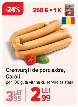Carrefour Crenvurști de porc extra, Caroli Ofertă