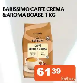 Unicarm Barissimo caffe crema &aroma boabe Ofertă