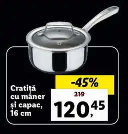 Lidl Cratiță cu mâner și capac, 16 cm Ofertă