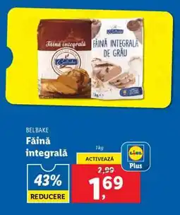Lidl Belbake Făină integrală Ofertă