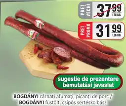 CBA BOGDÁNYI cârnaţi afumați, picanți de porc Ofertă