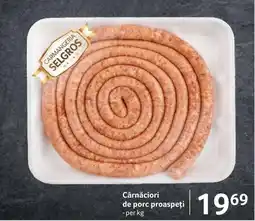 Selgros Cârnăciori de porc proaspeţi Ofertă
