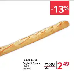 Selgros LA LORRAINE Baghetǎ french Ofertă