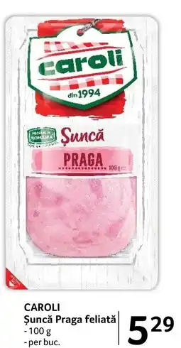 Selgros CAROLI Șuncă Praga feliată Ofertă