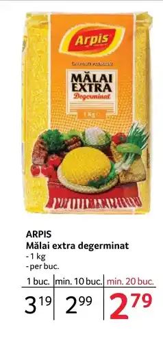 Selgros ARPIS Mǎlai extra degerminat Ofertă