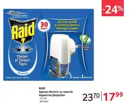 Selgros RAID Aparat electric cu rezervă împotriva ţânţarilor Ofertă