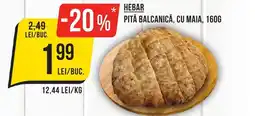 Mega Image HEBAR Pita balcanică, cu maia Ofertă