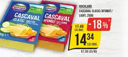 Mega Image HOCHLAND Cascaval clasic/afumat/ light Ofertă