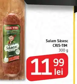 Supeco Salam Sǎsesc CRIS-TIM Ofertă