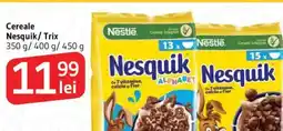 Supeco Cereale Nesquik/Trix Ofertă