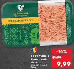 Kaufland LA PROVINCIA Carne tocată de pui Ofertă