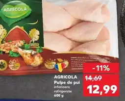 Kaufland AGRICOLA Pulpe de pui Ofertă