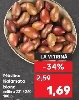 Kaufland Măsline Kalamata blond Ofertă