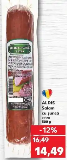 Kaufland ALDIS Salam cu şuncă extra Ofertă