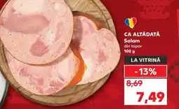 Kaufland CA ALTĂDATĂ Salam din topor Ofertă