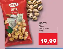 Kaufland MOGYI Fistic Ofertă