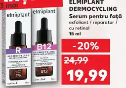 Kaufland ELMIPLANT DERMOCYCLING Serum pentru față Ofertă