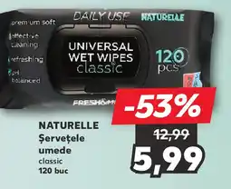 Kaufland NATURELLE Şerveţele umede classic Ofertă