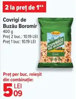 Carrefour Covrigi de Buzău Boromir Ofertă