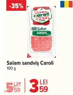 Carrefour Salam sandviş Caroli Ofertă