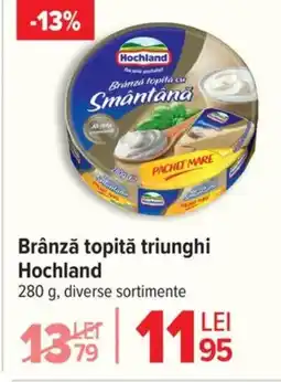 Carrefour Brânză topitǎ triunghi Hochland Ofertă