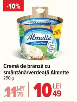 Carrefour Cremă de brânză cu smântână/verdeaţă Almette Ofertă