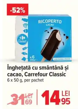 Carrefour îngheţată cu smântână și cacao, Carrefour Classic Ofertă