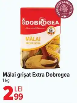 Carrefour Mǎlai grişat Extra Dobrogea Ofertă