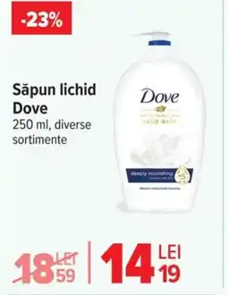 Carrefour Săpun lichid Dove Ofertă