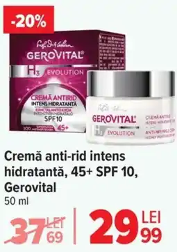 Carrefour Cremă anti-rid intens hidratantă, 45+ SPF 10, Gerovital Ofertă