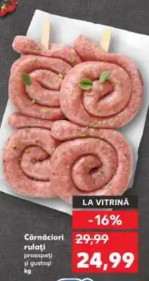 Kaufland Cârnațiori rulați Ofertă