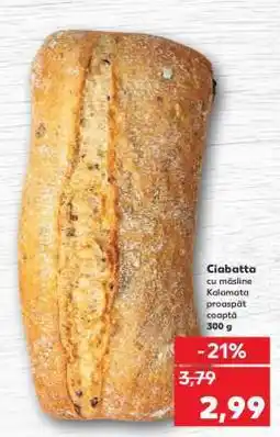Kaufland Ciabatta cu măsline Kalamata Ofertă