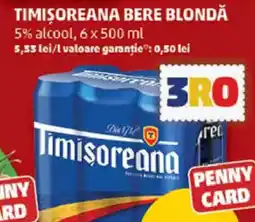 Penny Timişoreana bere blondă Ofertă