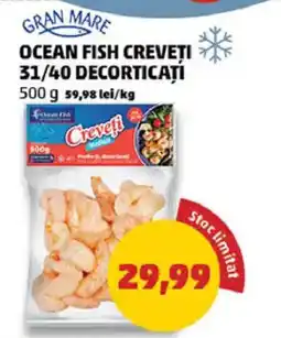 Penny GRAN MARE Ocean fish creveți 31/40 decorticaţi Ofertă