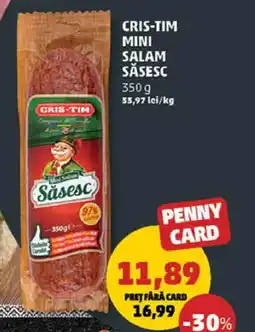 Penny Cris-tim mini salam săsesc Ofertă