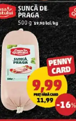Penny Şuncă de praga Ofertă