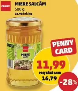 Penny Miere salcâm Ofertă