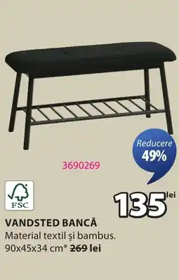 JYSK Vandsted bancă Ofertă