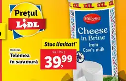 Lidl MILBONA Telemea în saramură Ofertă