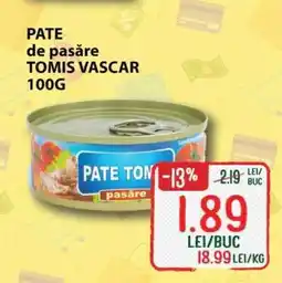 Diana Supermarket PATE de pasăre TOMIS VASCAR 100G Ofertă