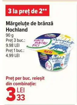 Carrefour Mărgeluțe de brânză Hochland Ofertă