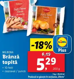 Lidl MILBONA Brânză topitǎ Ofertă