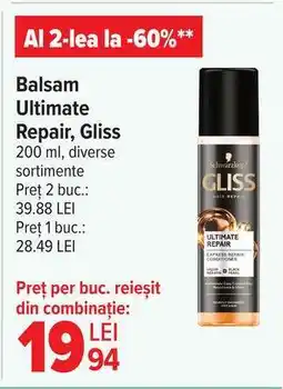 Carrefour Balsam Ultimate Repair, Gliss Ofertă
